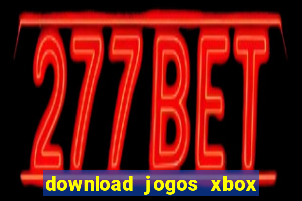 download jogos xbox 360 lt 3.0